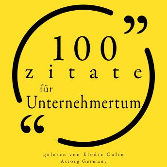 100 Zitate für Unternehmertum: Sammlung 100 Zitate sample.