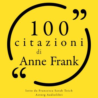 [Italian] - 100 citazioni di Anne Frank: Le 100 citazioni di...