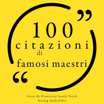 100 citazioni di famosi maestri: Le 100 citazioni di... sample.