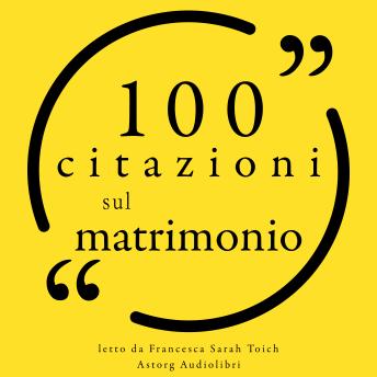 [Italian] - 100 Citazioni sul matrimonio: Le 100 citazioni di...
