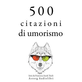 [Italian] - 500 citazioni umorismo: Le migliori citazioni