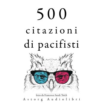 [Italian] - 500 citazioni di pacificatori: Le migliori citazioni