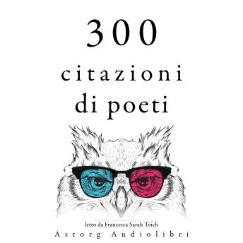 [Italian] - 300 citazioni di poeti: Le migliori citazioni