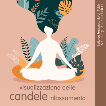 [Italian] - Visualizzazione delle candele Rilassamento: Le migliori citazioni