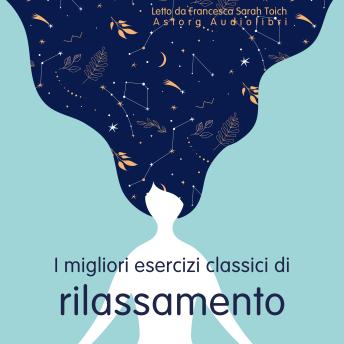 [Italian] - Il miglior classico del relax: L'essenziale del rilassamento