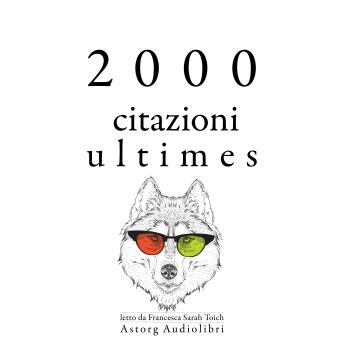 [Italian] - 2000 citazioni ultimes: Le migliori citazioni