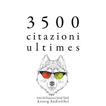 [Italian] - 3500 ultimes citazioni: Le migliori citazioni