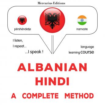 [Albanian] - Shqip - Hindisht: një metodë e plotë: Albanian - Hindi : a complete method
