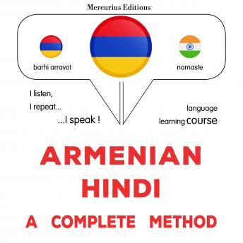 [Armenian] - հայերեն - հինդի. ամբողջական մեթոդ: Armenian - Hindi : a complete method