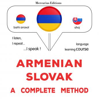 Download հայերեն - սլովակերեն. ամբողջական մեթոդ: Armenian - Slovak : a complete method by James Gardner