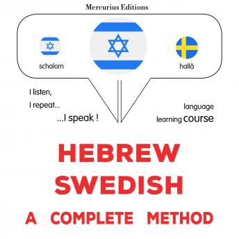 Download עברית - שוודית: שיטה מלאה: Hebrew - Swedish : a complete method by James Gardner