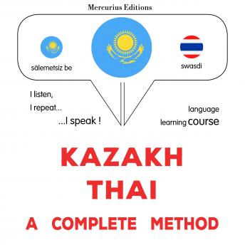 [Kazakh] - Qazaqşa - tay : tolıq ädis: Kazakh - Thai : a complete method
