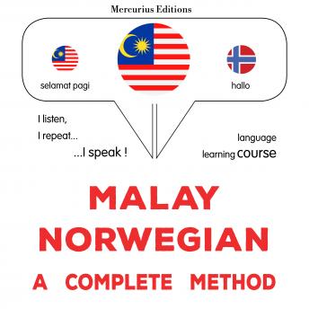 [Malay] - Bahasa Melayu - Bahasa Norway : kaedah yang lengkap: Malay - Norwegian : a complete method