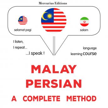 [Malay] - Melayu - Parsi : kaedah yang lengkap: Malay - Persian : a complete method
