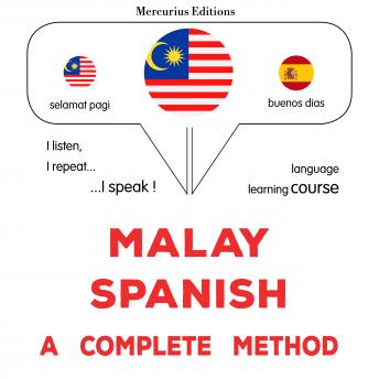 [Malay] - Melayu - Sepanyol : kaedah yang lengkap: Malay - Spanish : a complete method