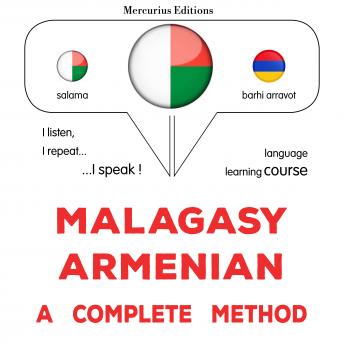 [Malagasy] - Malagasy - Armeniana : fomba feno: Malagasy - Armenian : a complete method