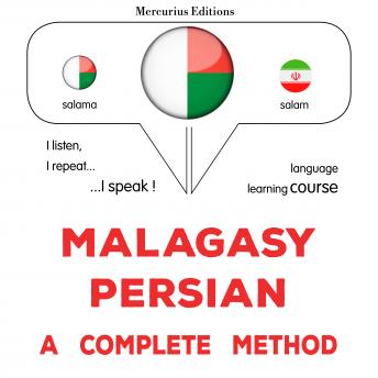 [Malagasy] - Malagasy - Persiana : fomba feno: Malagasy - Persian : a complete method