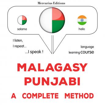 [Malagasy] - Malagasy - Punjabi : fomba feno: Malagasy - Punjabi : a complete method