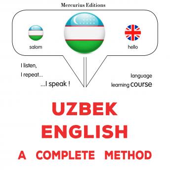 [Uzbek] - O'zbekcha - Inglizcha: to'liq usul: Uzbek - English : a complete method