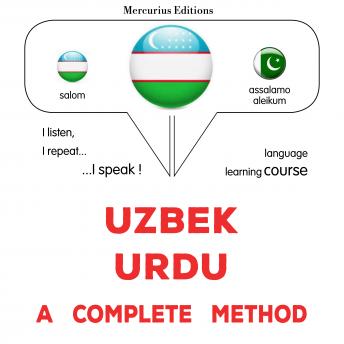Listen to [Uzbek] - O'zbek - urdu: to'liq usul: Uzbek - Urdu : a complete method by James Gardner episode artwork