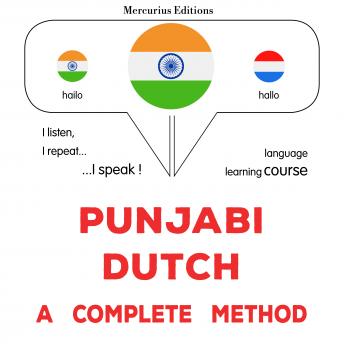 [Panjabi] - pajābī - ḍaca: Ika pūrī vidhī: Punjabi - Dutch : a complete method
