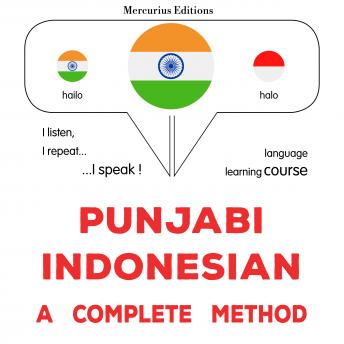 [Panjabi] - pajābī - iḍōnēśī'ā'ī: Ika pūrī vidhī: Punjabi - Indonesian : a complete method