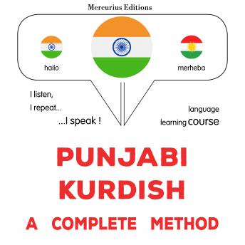 [Panjabi] - pajābī - kuradī: Ika sapūrana ḍhaga: Punjabi - Kurdish : a complete method
