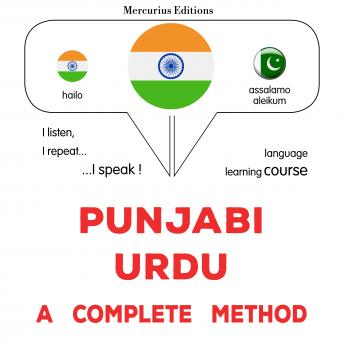 [Panjabi] - pajābī - uradū: Ika sapūrana ḍhaga: Punjabi - Urdu : a complete method