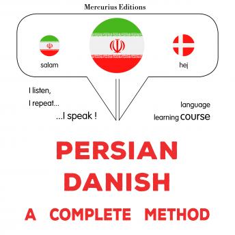Download فارسی - دانمارکی : یک روش کامل: Persian - Danish : a complete method by James Gardner