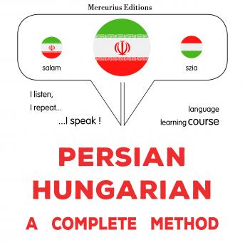 Download فارسی - مجارستانی : یک روش کامل: Persian - Hungarian : a complete method by James Gardner