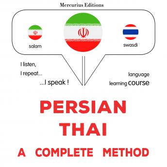 Download فارسی - تایلندی : یک روش کامل: Persian - Thai : a complete method by James Gardner