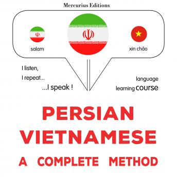 Download فارسی - ویتنامی : یک روش کامل: Persian - Vietnamese : a complete method by James Gardner