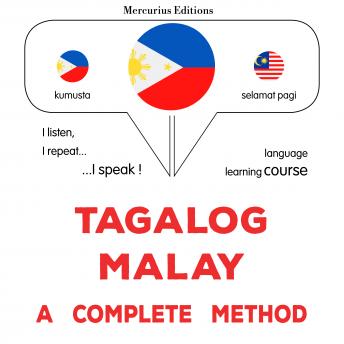 [Tagalog] - Tagalog - Malay : isang kumpletong pamamaraan: Tagalog - Malay : a complete method