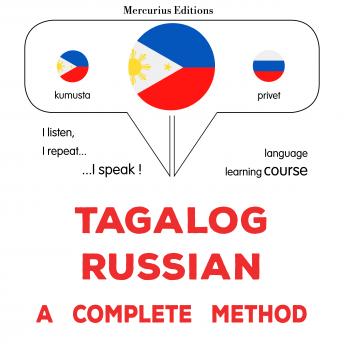 [Tagalog] - Tagalog - Russian : isang kumpletong paraan: Tagalog - Russian : a complete method
