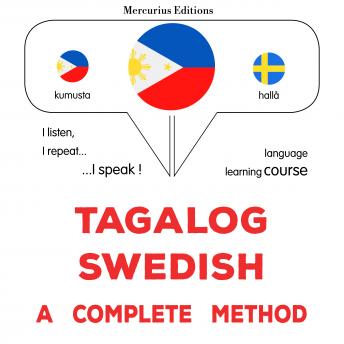 [Tagalog] - Tagalog - Swedish : isang kumpletong paraan: Tagalog - Swedish : a complete method