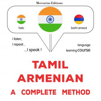 James Gardner's [Tamil] - tamiḻ - ārmēṉiyaṉ: Oru muḻumaiyāṉa muṟai: Tamil - Armenian : a complete method episode artwork