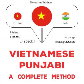 [Vietnamese] - Tiếng Việt - Punjabi: một phương pháp hoàn chỉnh: Vietnamese - Punjabi : a complete method