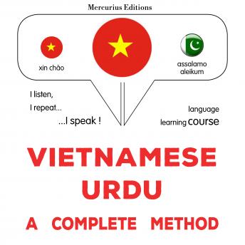 [Vietnamese] - Việt - Urdu: một phương pháp hoàn chỉnh: Vietnamese - Urdu : a complete method