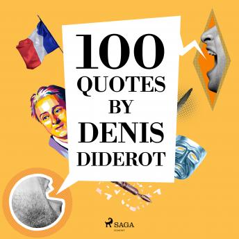 100 Quotes by Denis Diderot