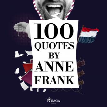 100 Quotes by Anne Frank sample.