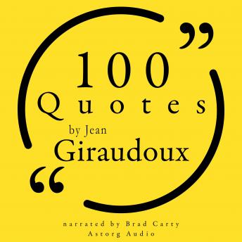 Download 100 Quotes by Jean Giraudoux by Jean Giraudoux