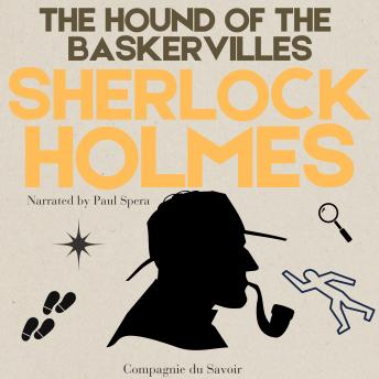 The Hound of the Baskervilles: The Adventures of Sherlock Holmes