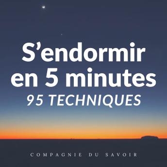 [French] - S'endormir en 5 minutes - 95 techniques: Des histoires pour un sommeil paisible