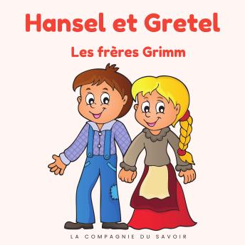 [French] - Hansel et Gretel: Histoires Magiques