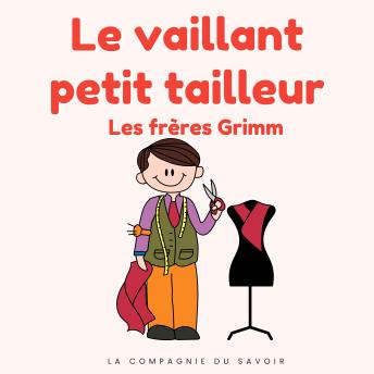 [French] - Le vaillant petit tailleur: Histoires Magiques