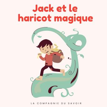 [French] - Jack et le haricot magique: Histoires Magiques