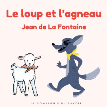 [French] - Le loup et l'agneau: Histoires Magiques