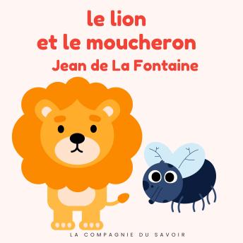 [French] - Le lion et le moucheron: Histoires Magiques