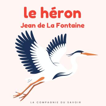 [French] - Le héron: Histoires Magiques