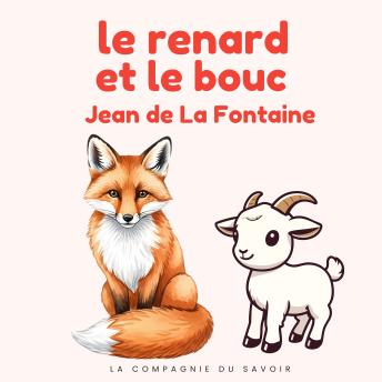 [French] - Le renard et le bouc: Histoires Magiques